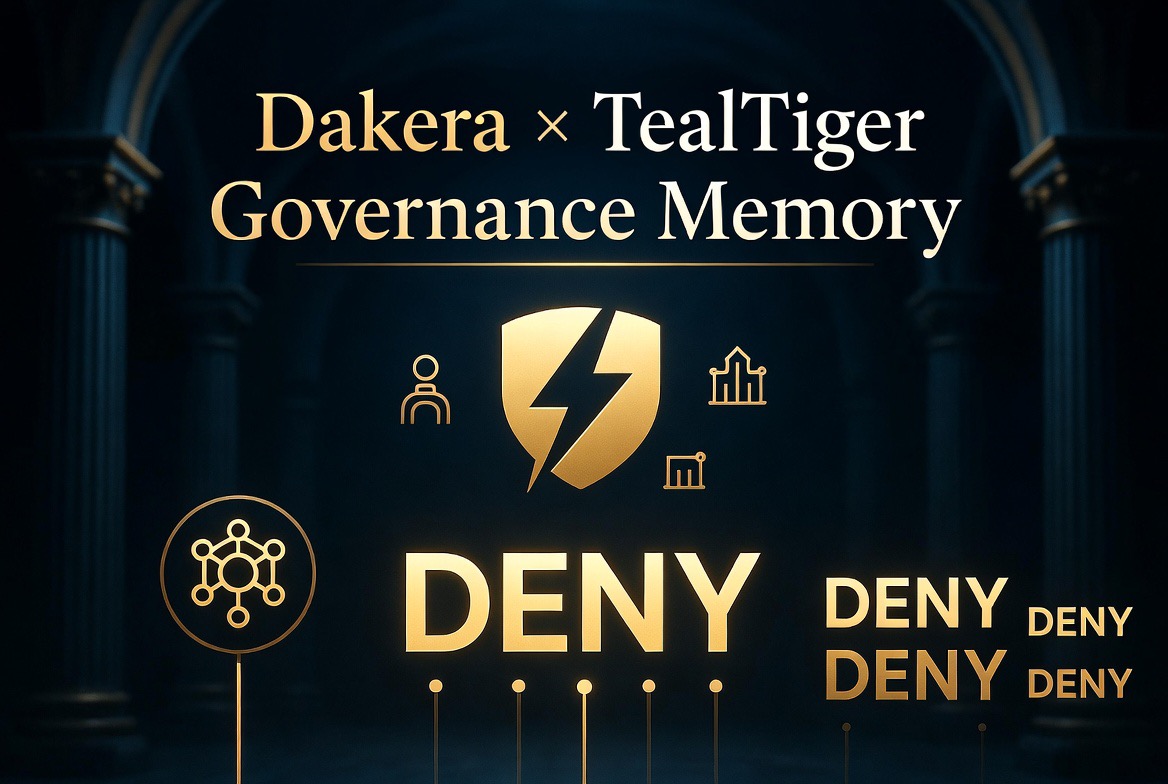 Persistent Governance Memory with Dakera + TealTiger
